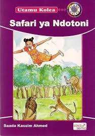 Safari ya Ndotoni GRADE 4 READERS