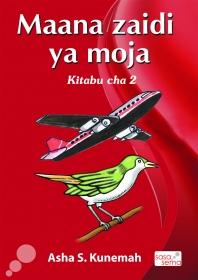 Maana Zaidi ya Moja 1 GRADE 4 READERS