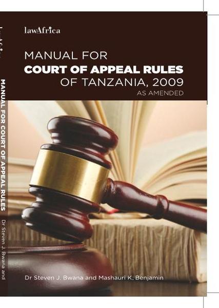 Manual for Court of Appeal Rules, 2009 as Amended