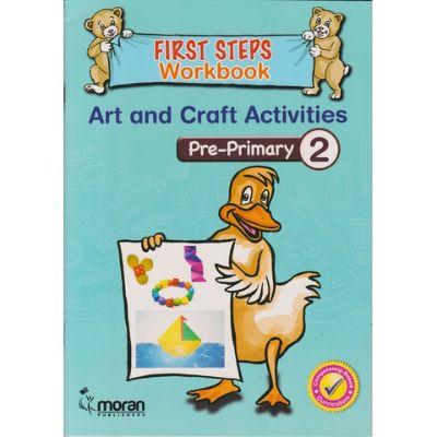 MORAN FIRST STEPS WORKBOOK ART AND CRAFT ACTIVITIES PP2