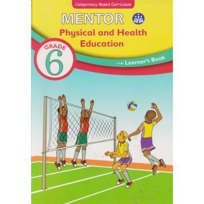 MENTOR PHYSICAL AND HEALTH EDUCATION 6