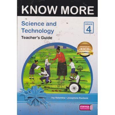 KNOW MORE SCIENCE AND TECHNOLOGY 4 TG