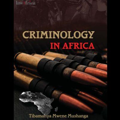 CRIMINOLOGY IN AFRICA