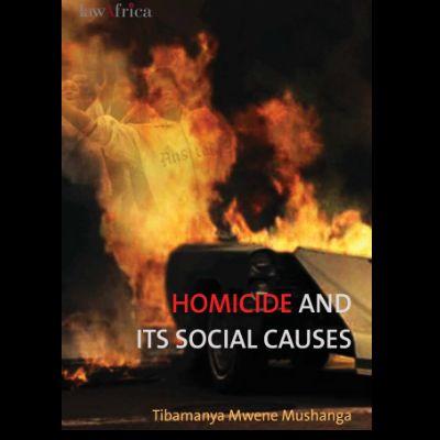 HOMICIDE AND ITS SOCIAL CAUSES