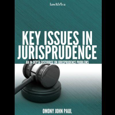 KEY ISSUES IN JURISPRUDENCE