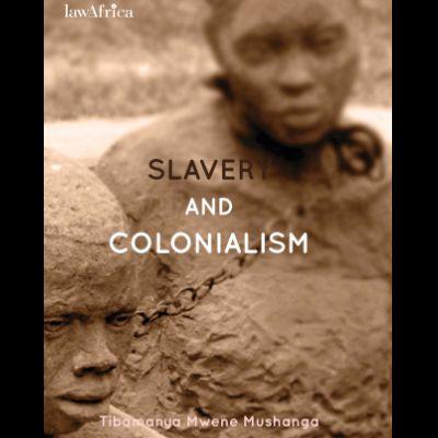 SLAVERY AND COLONIALISM