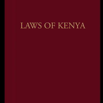 LAWS OF KENYA Vol 1-22