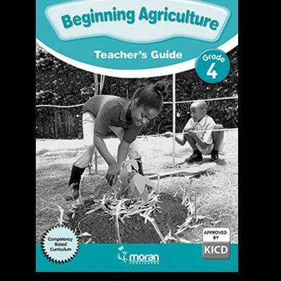 MORAN BEGINNING AGRICULTURE 4 Teacher's Guide