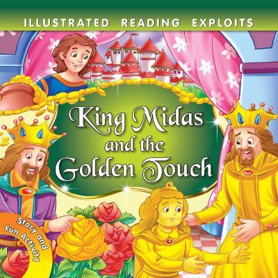 KING MIDAS AND THE GOLDEN TOUCH