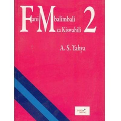 FANI MBALIMBALI ZA KISWAHILI 2 [Kimeidhinishwa]