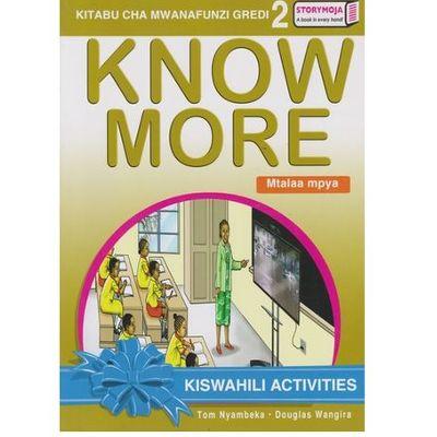 KNOW MORE KISWAHILI ACTIVITIES GRADE 2