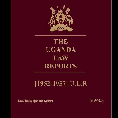 THE UGANDA LAW REPORTS 1952-1957
