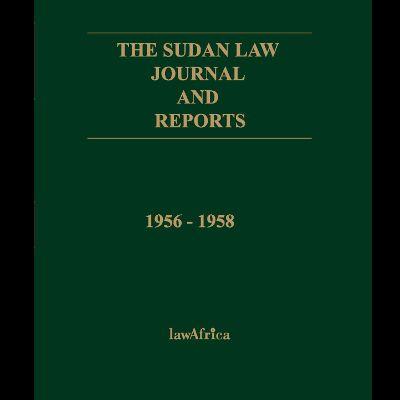 THE SUDAN LAW JOURNAL AND REPORTS 1956-1958