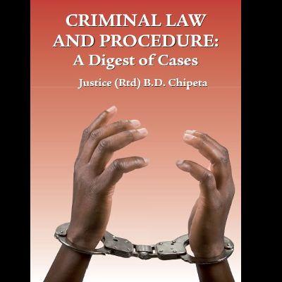 CRIMINAL LAW AND PROCEDURE : A Digest of Cases