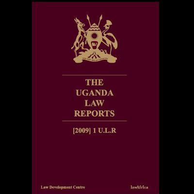 THE UGANDA LAW REPORTS 2009
