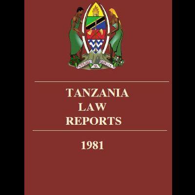 TANZANIA LAW REPORTS 1981