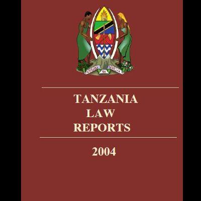 TANZANIA LAW REPORTS 2004