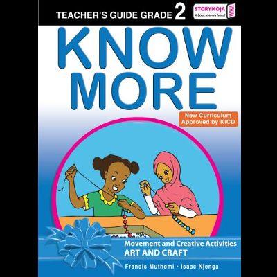 KNOW MORE ART AND CRAFT GRADE 2 TG