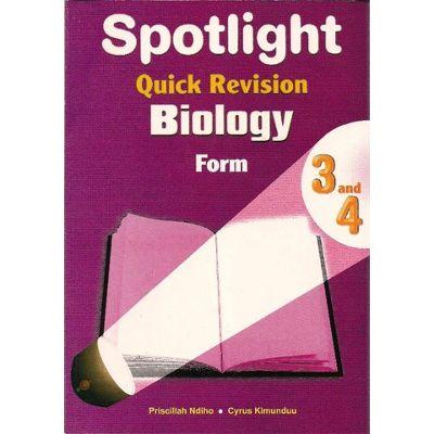 SPOTLIGHT QUICK REVISION BIOLOGY FORM 3 & 4
