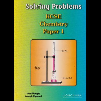 SOLVING PROBLEMS KCSE CHEMISTRY PAPER 1