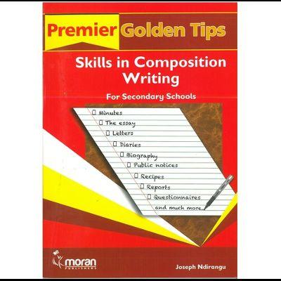 GOLDEN TIPS SKILLS IN COMPOSITION WRITING KCSE