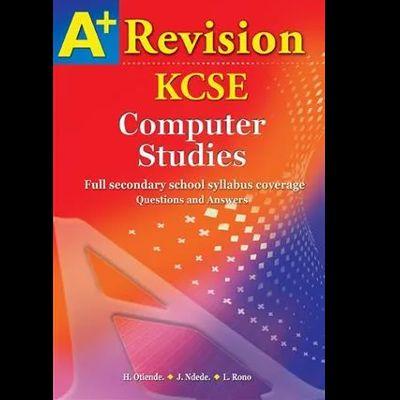 A+ KCSE COMPUTER STUDIES