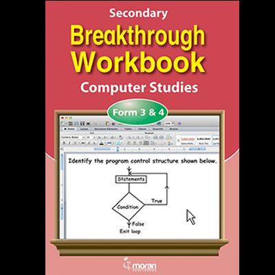 BREAKTHROUGH WORKBOOK COMPUTER STUDIES 3 & 4