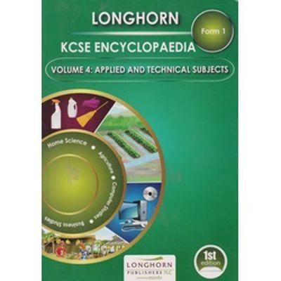 LONGHORN KCSE ENCYCLOPAEDIA form 1 Vol 4