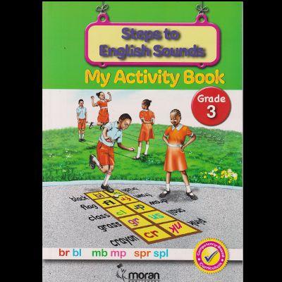 STEPS TO ENGLISH SOUNDS My Activity Book GRADE 3