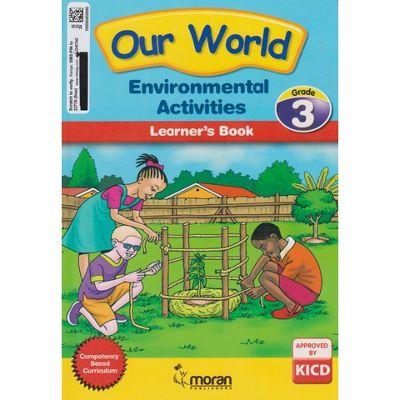 OUR WORLD ENVIRONMENTAL ACTIVITIES 3