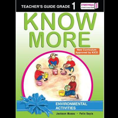 KNOW MORE ENVIRONMENTAL ACTIVITIES GRADE 1 TG