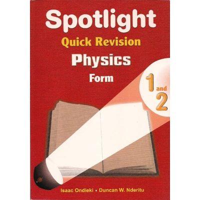 SPOTLIGHT QUICK REVISION PHYSICS FORM 1 & 2