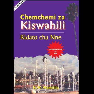 CHEMCHEMI ZA KISWAHILI 4