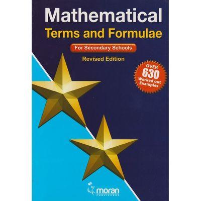 MATHEMATICAL TERMS AND FORMULAE - REVISED EDITION