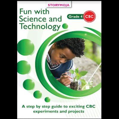 FUN WITH SCIENCE AND TECHNOLOGY 4