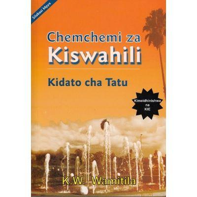 CHEMCHEMI ZA KISWAHILI 3 TG