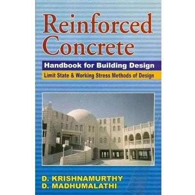 REINFORCED CONCRETE: Handbook for Building Design