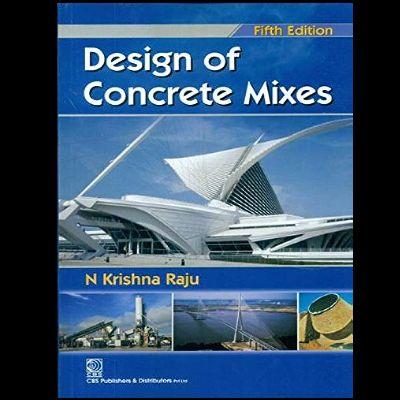 DESIGN OF CONCRETE MIXES [5th Edition]