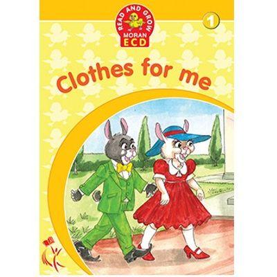 READ AND GROW MORAN ECD CLOTHES FOR ME 1