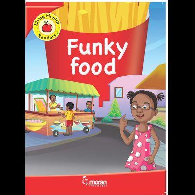 LIVING HEALTH READERS FUNKY FOOD