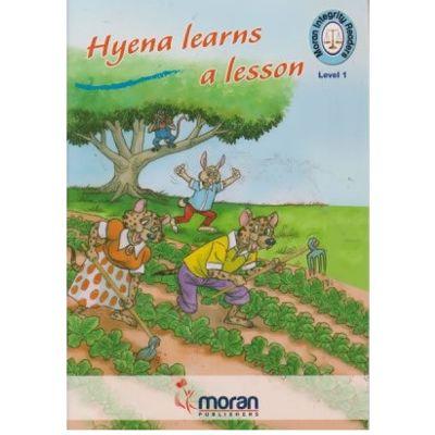MORAN INTEGRITY READERS HYENA LEARNS A LESSON
