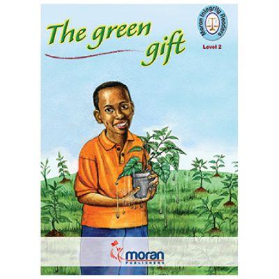 MORAN INTEGRITY READERS THE GREEN GIFT