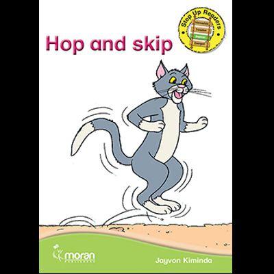 MORAN STEP UP READERS HOP AND SKIP