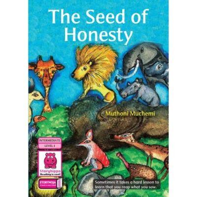 THE SEED OF HONESTY