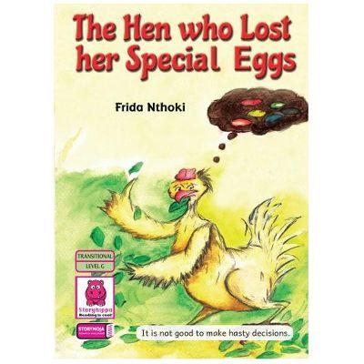 THE HEN WHO LOST HER SPECIAL EGGS