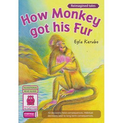 HOW MONKEY GOT HIS FUR