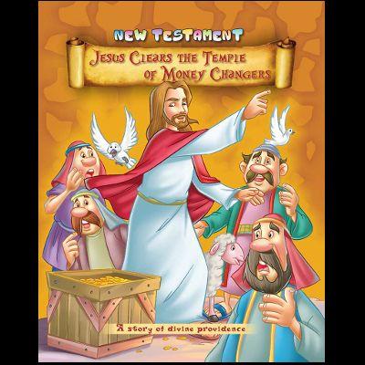 JESUS CLEARS THE TEMPLE OF MONEY CHANGERS