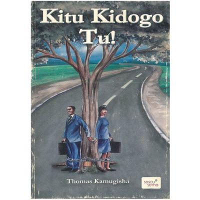 KITU KIDOGO TU!
