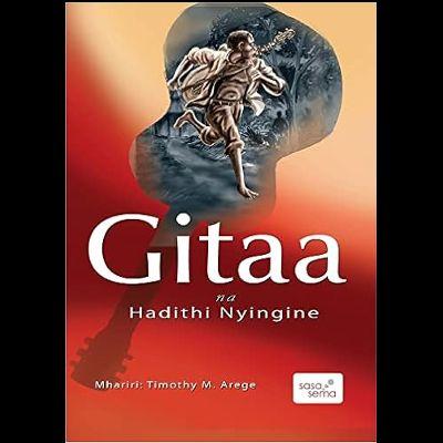 GITAA NA HADITHI NYINGINE