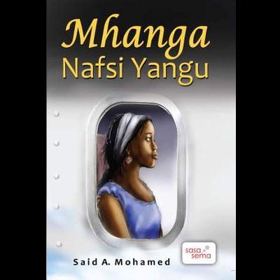 MHANGA NAFSI YANGU
